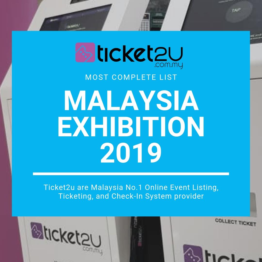 Malaysia Exhibition List 2019