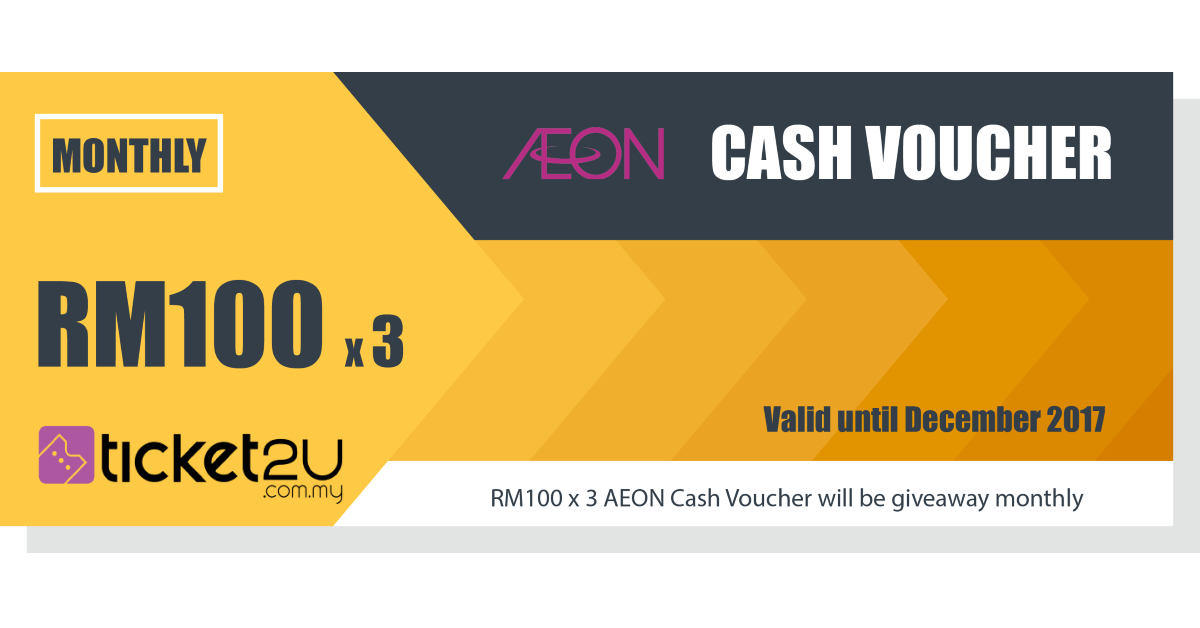 Monthly 3X RM100 AEON Cash Voucher Giveaway