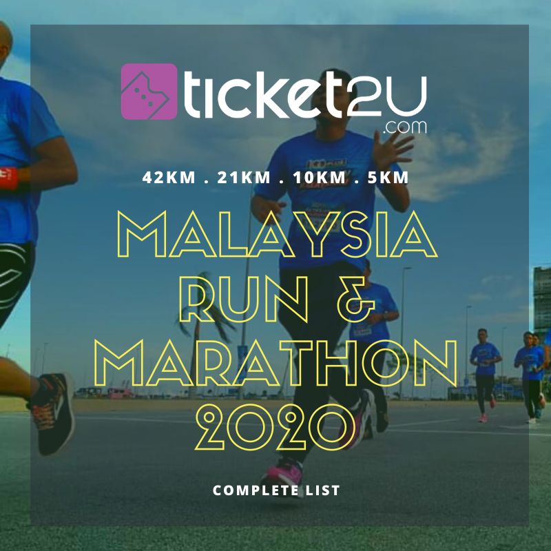 Malaysia Run & Marathon List 2020