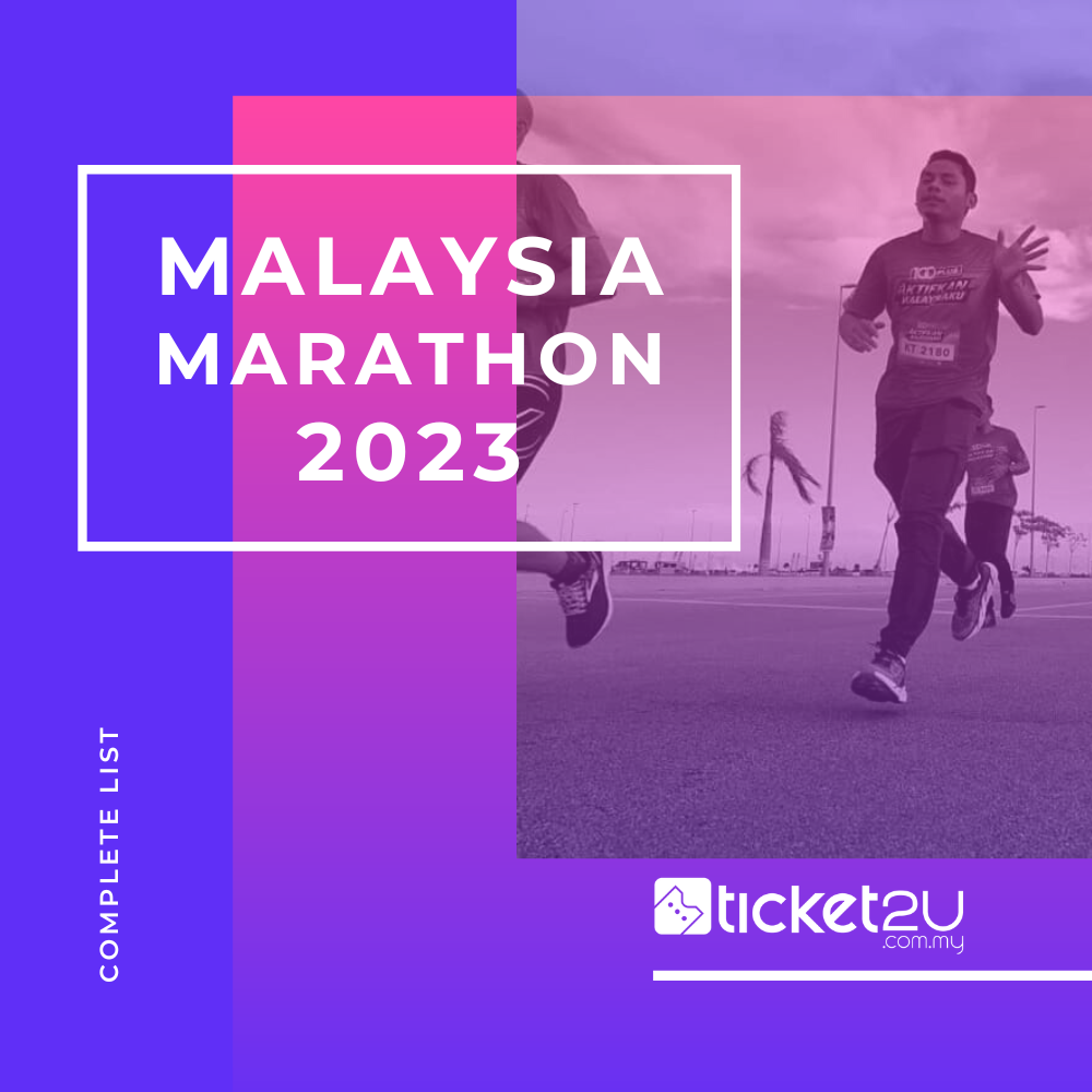 Malaysia Run & Marathon List 2023