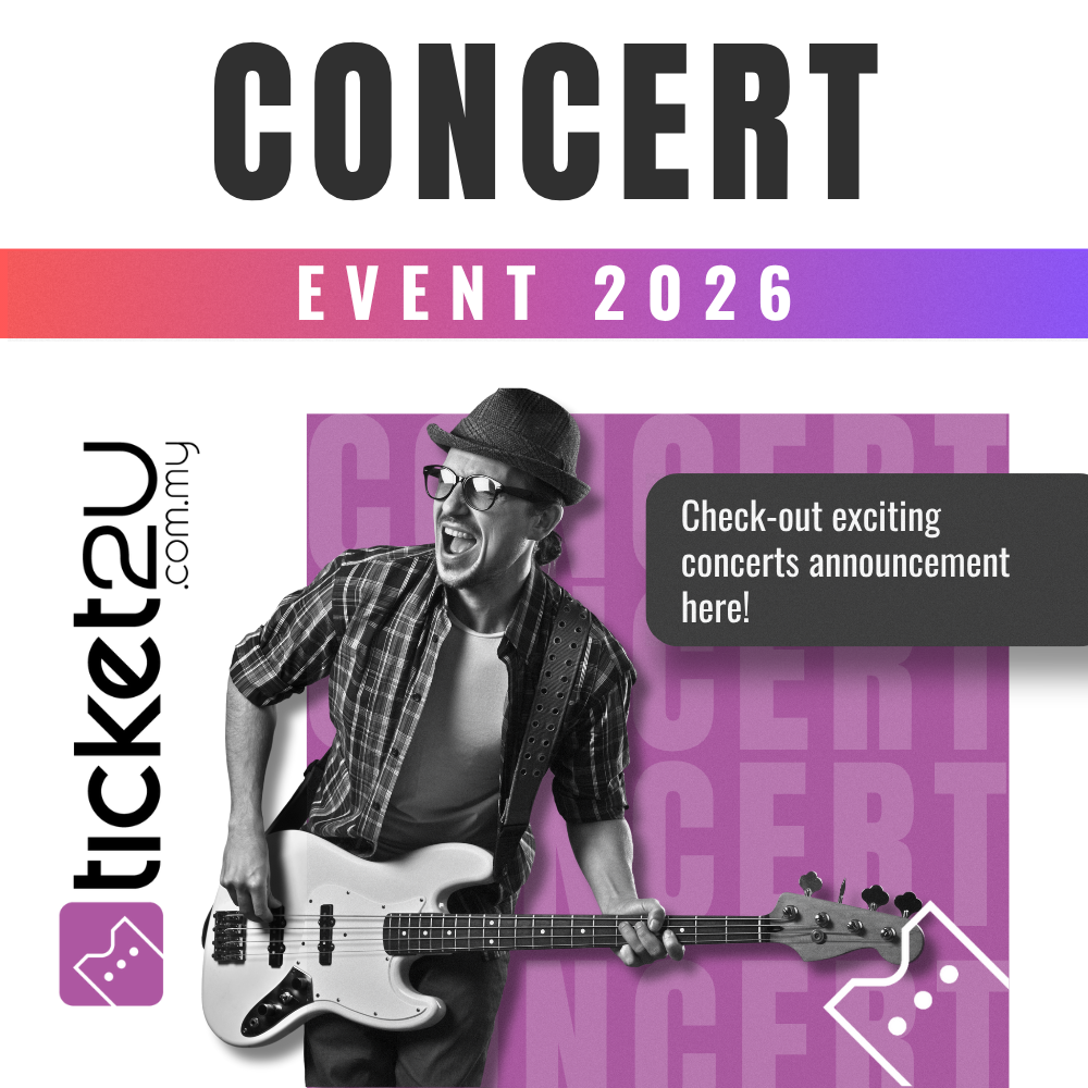 Malaysia Concert List 2026